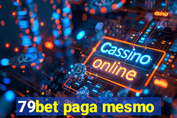 79bet paga mesmo